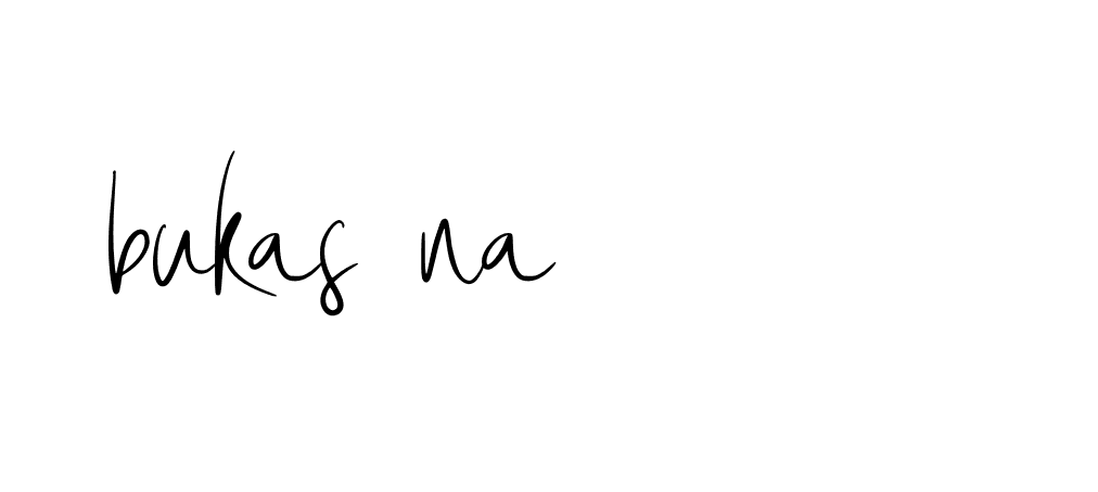 Signature of bukas-na