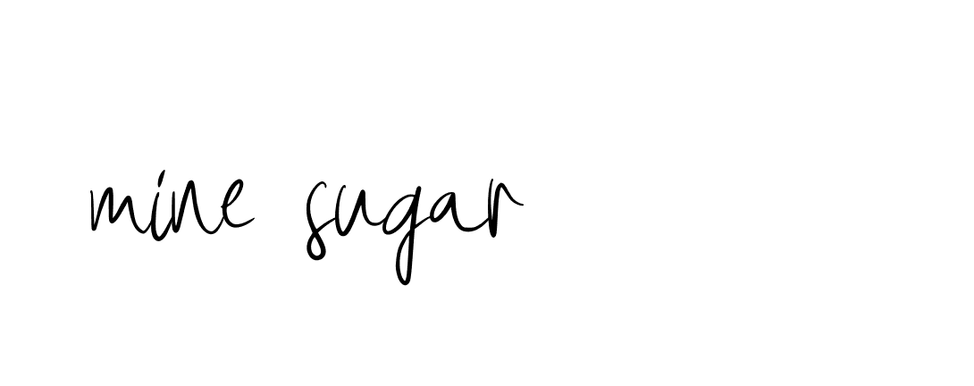 Signature of mine-sugar