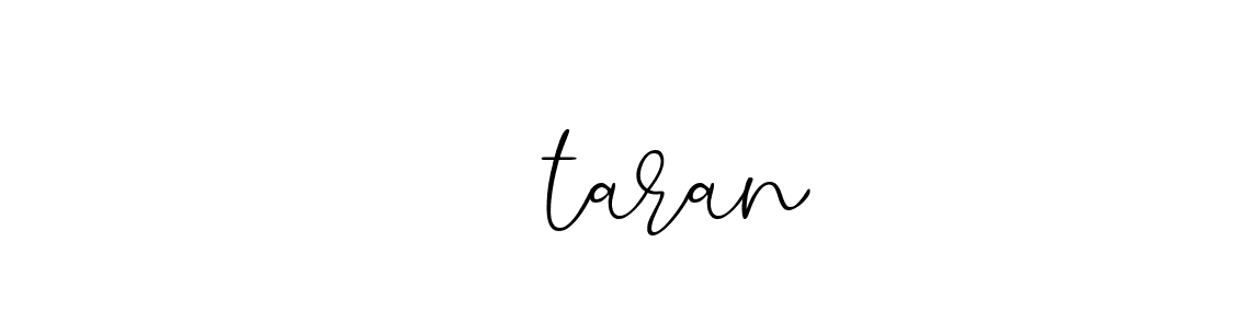 Signature of -----------taran