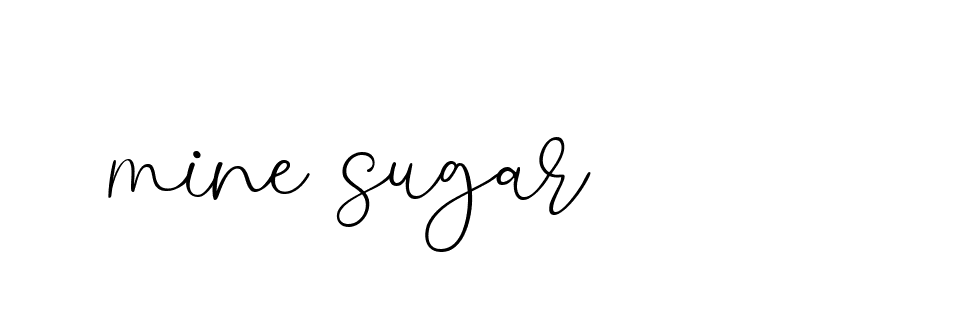 Signature of mine-sugar