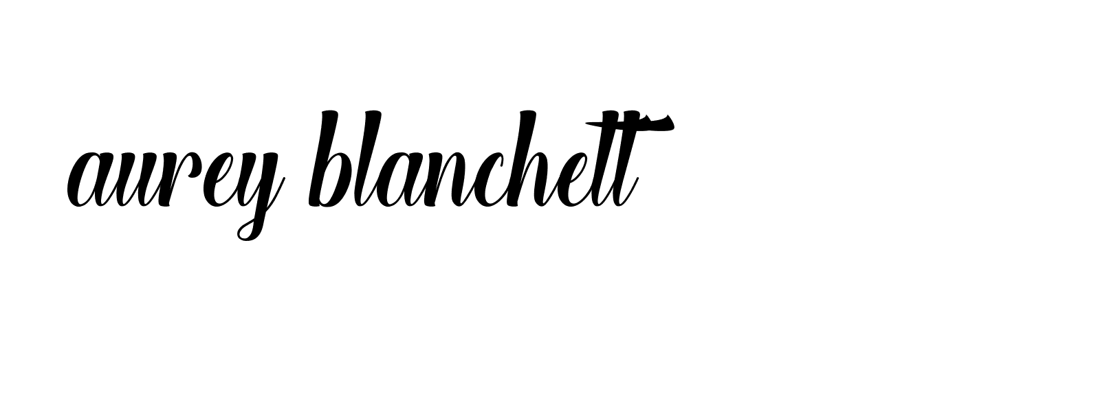 Signature of aurey-blanchett