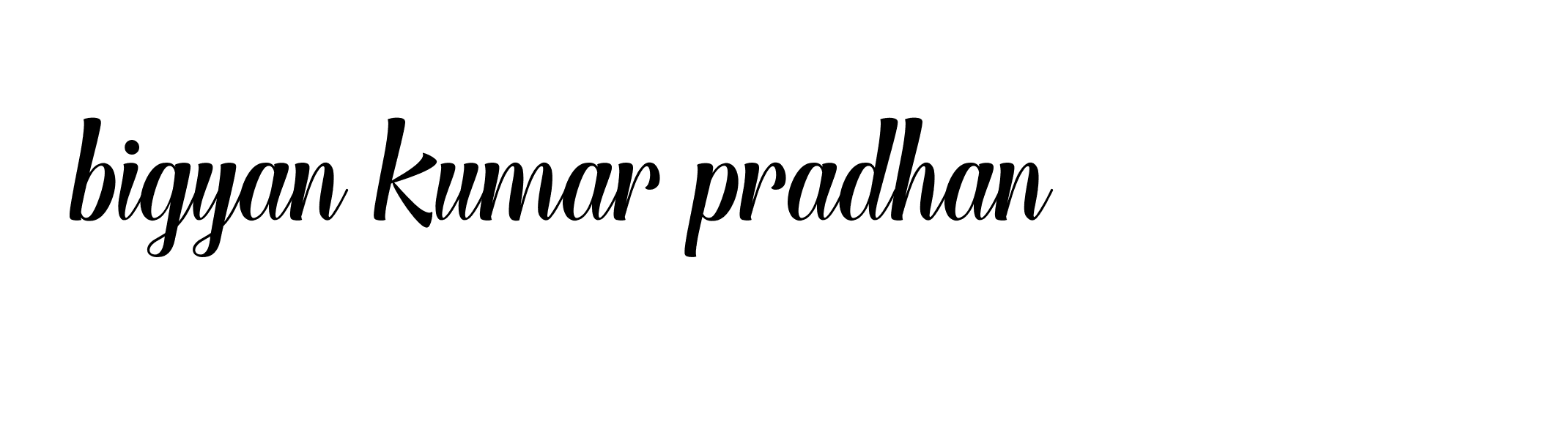 Signature of bigyan-kumar-pradhan