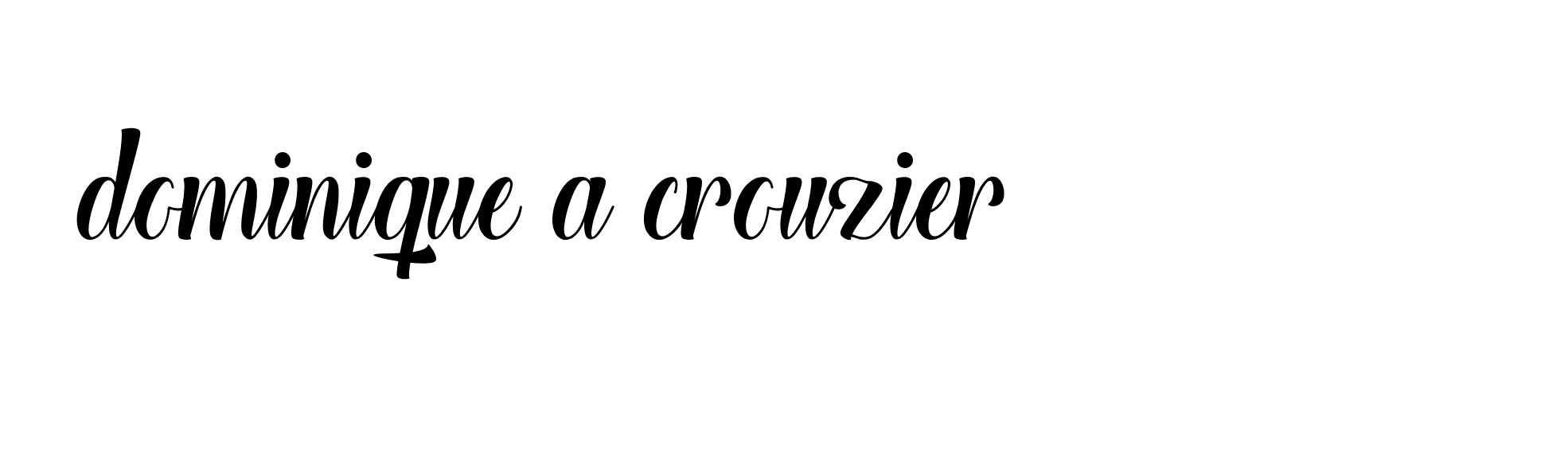 Signature of dominique-a-crouzier