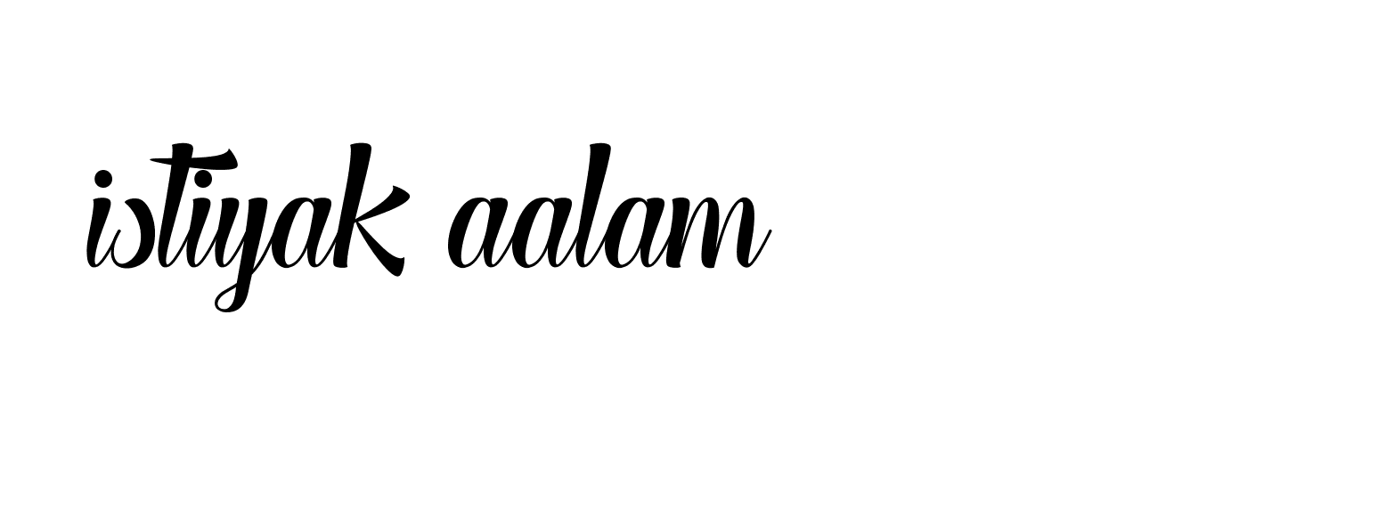 Signature of istiyak-aalam