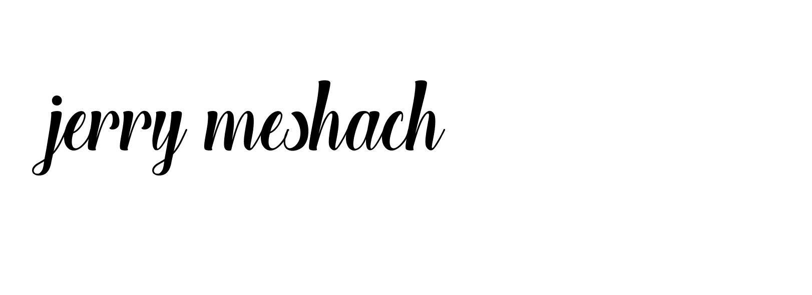 Signature of jerry-meshach