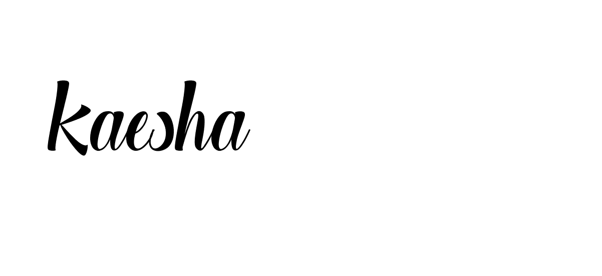 Signature of kaesha