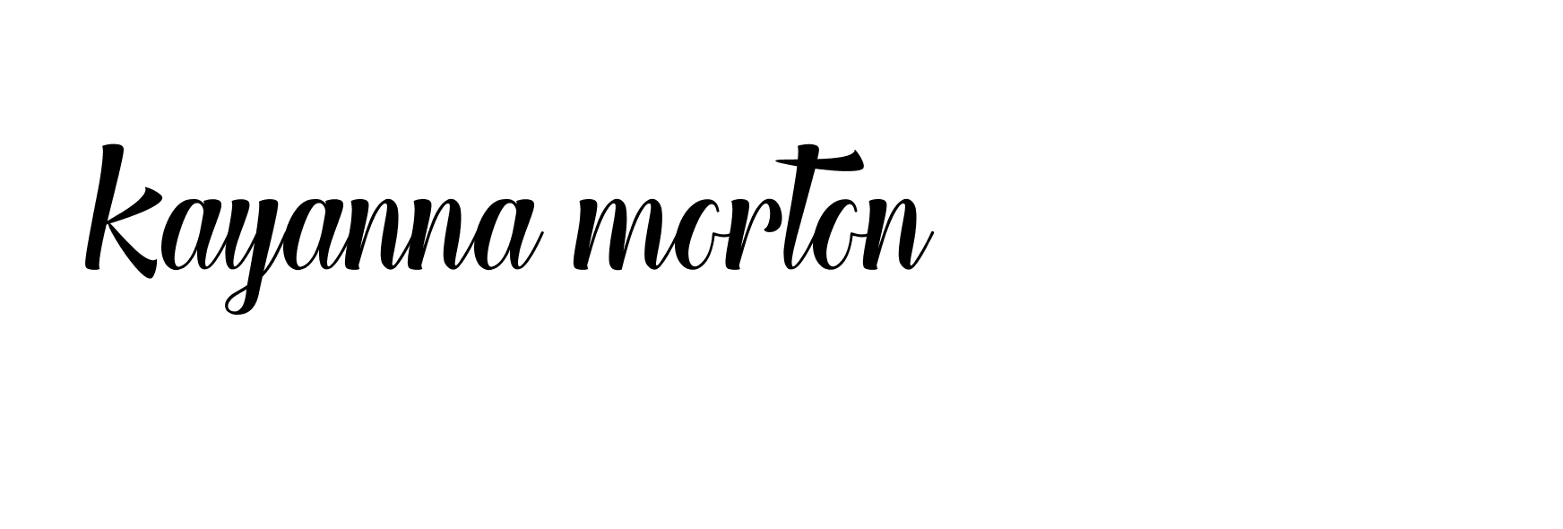 Signature of kayanna-morton