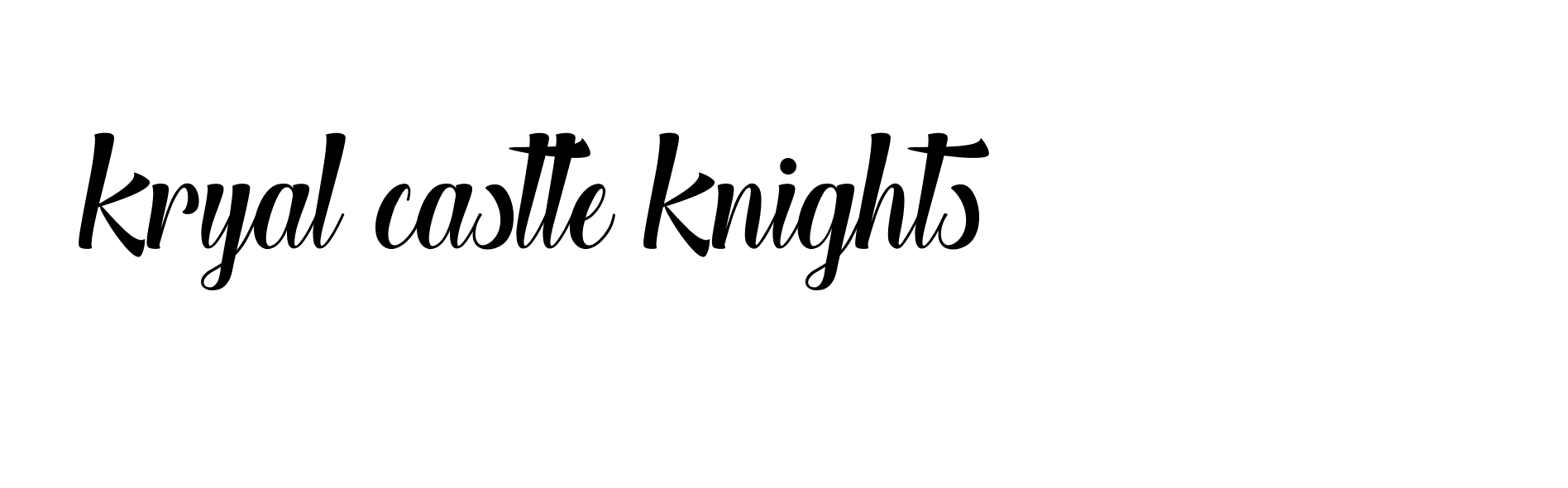 Signature of kryal-castle-knights