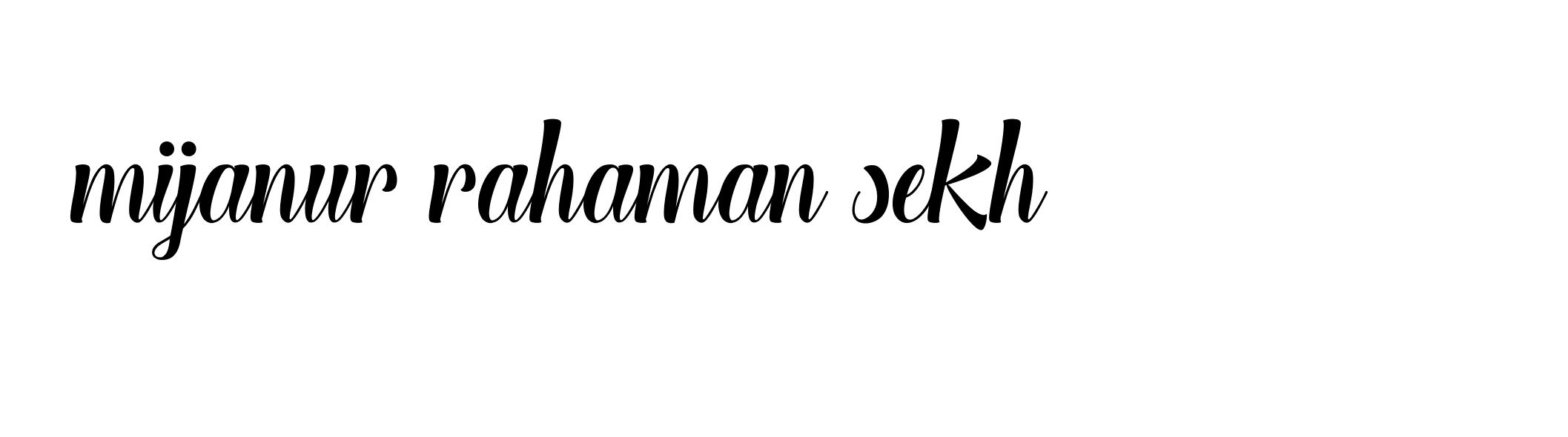 Signature of mijanur-rahaman-sekh