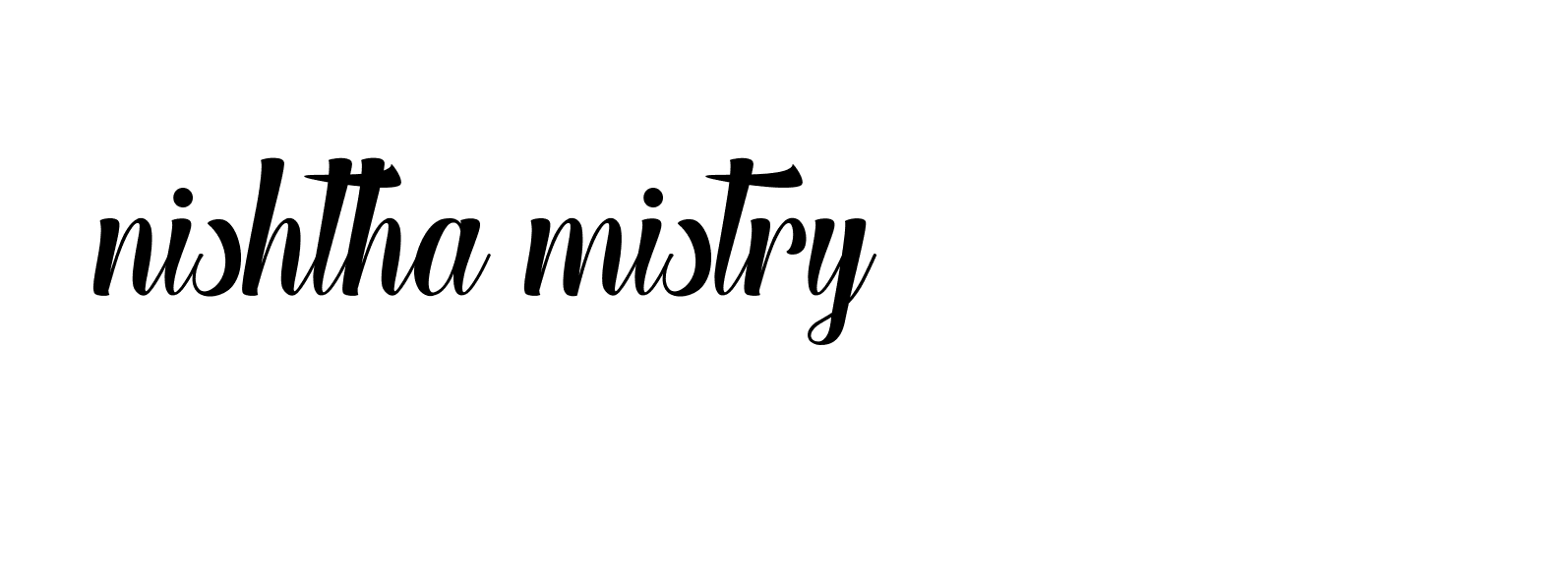 Signature of nishtha-mistry