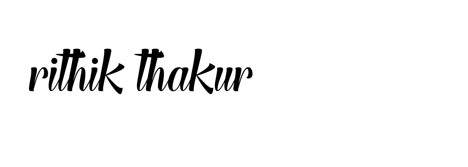 Signature of rithik-thakur