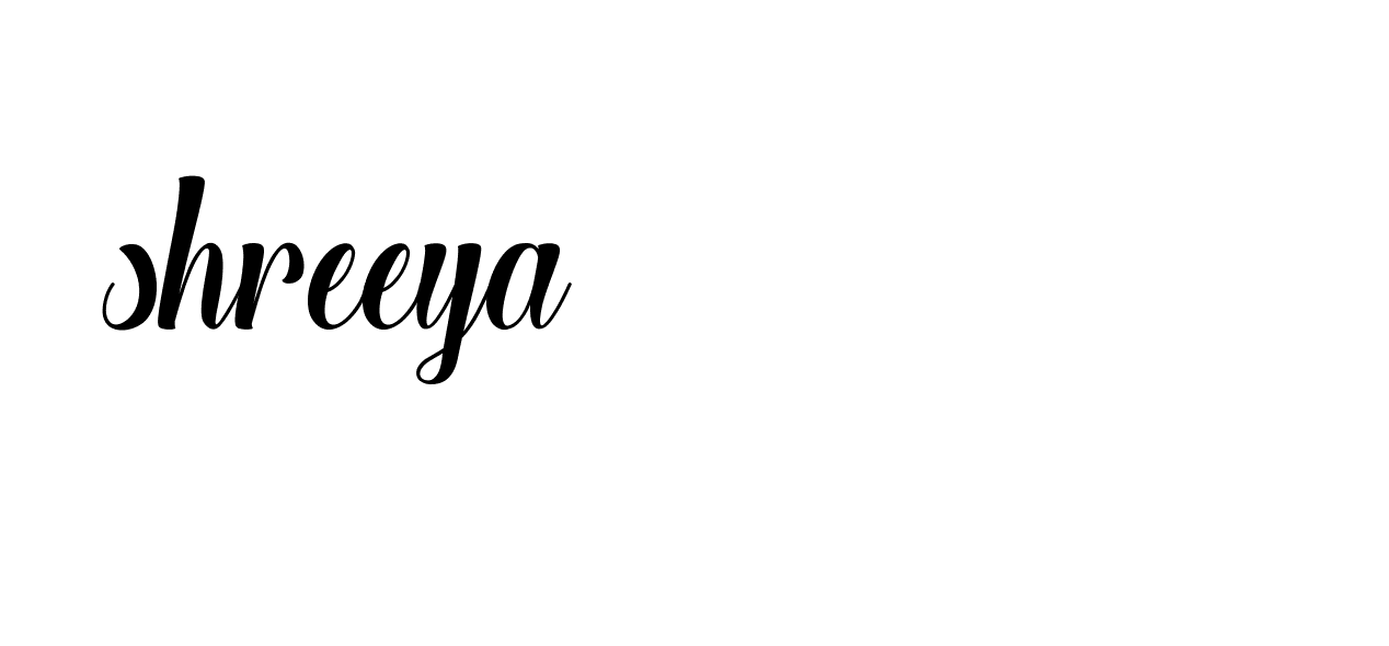 Signature of shreeya-