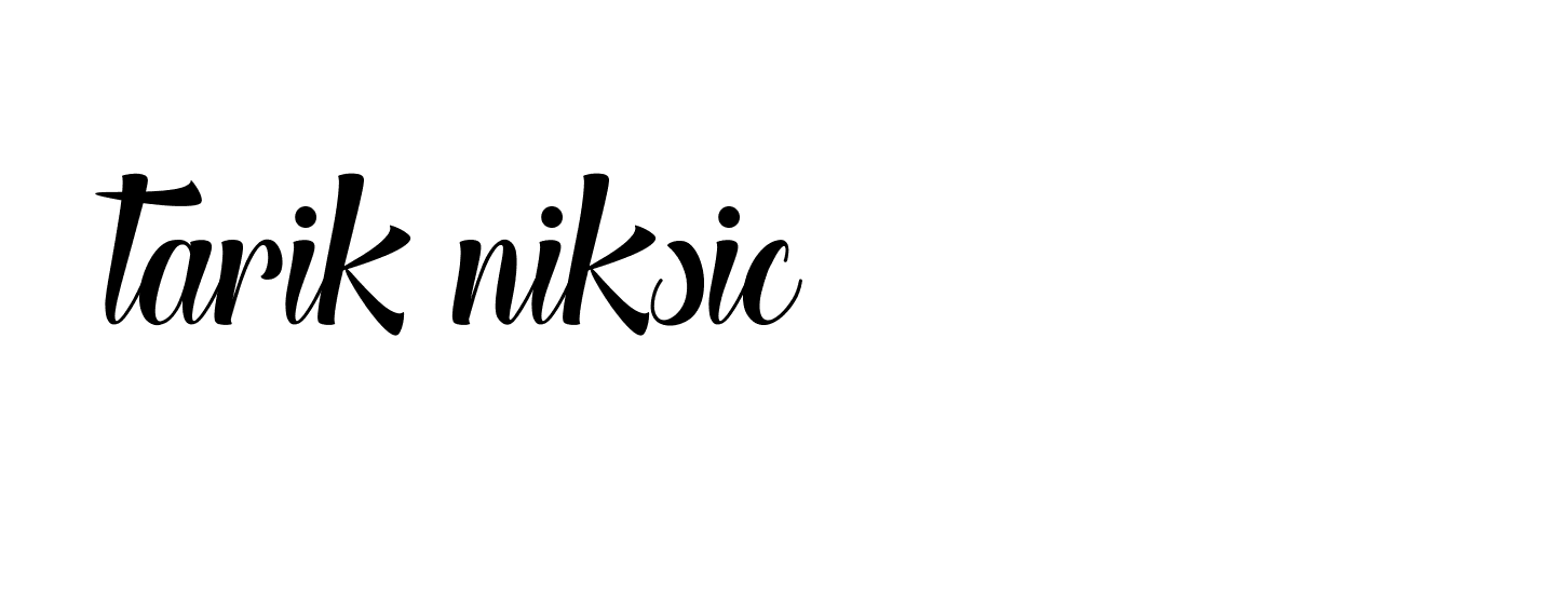 Signature of tarik-niksic