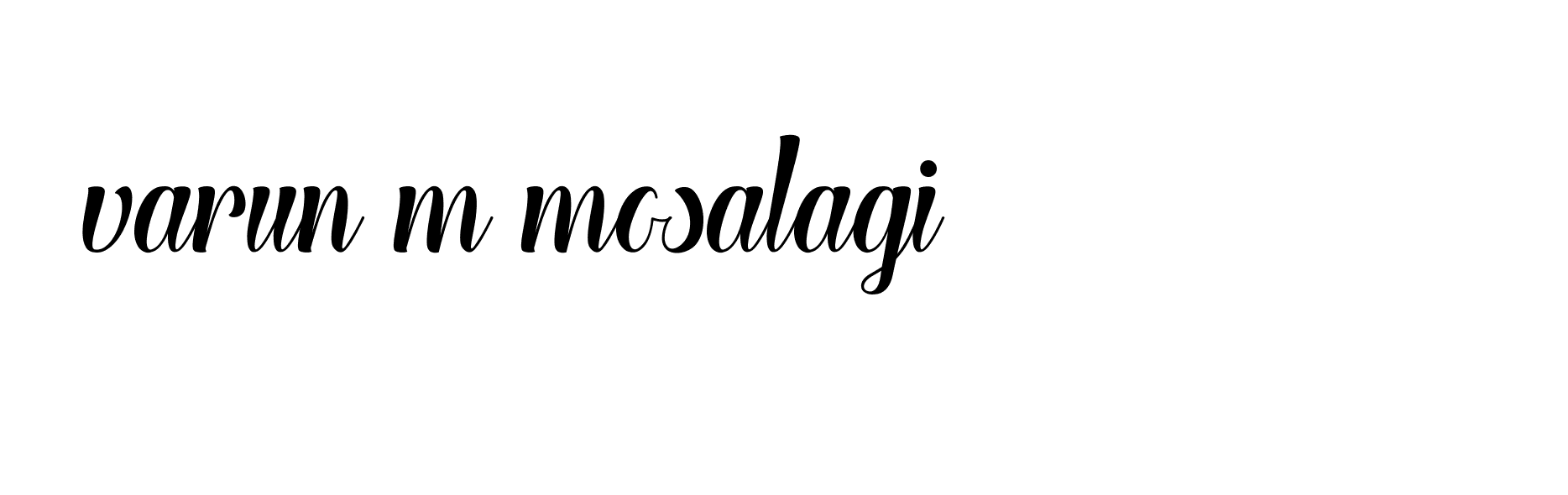 Signature of varun-m-mosalagi-