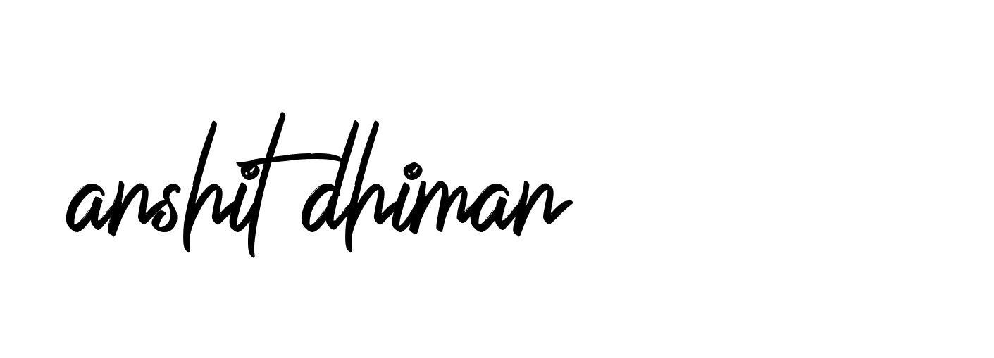 Signature of anshit-dhiman