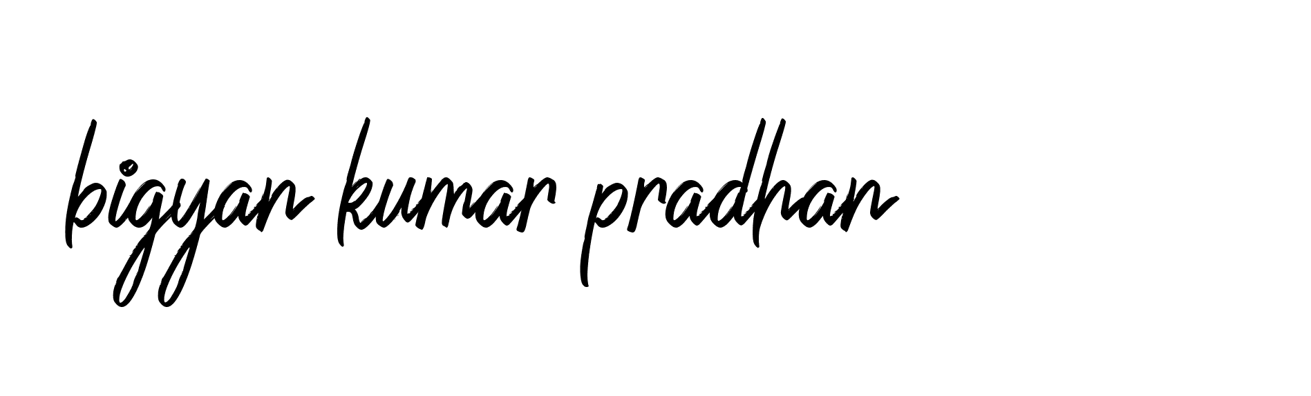 Signature of bigyan-kumar-pradhan