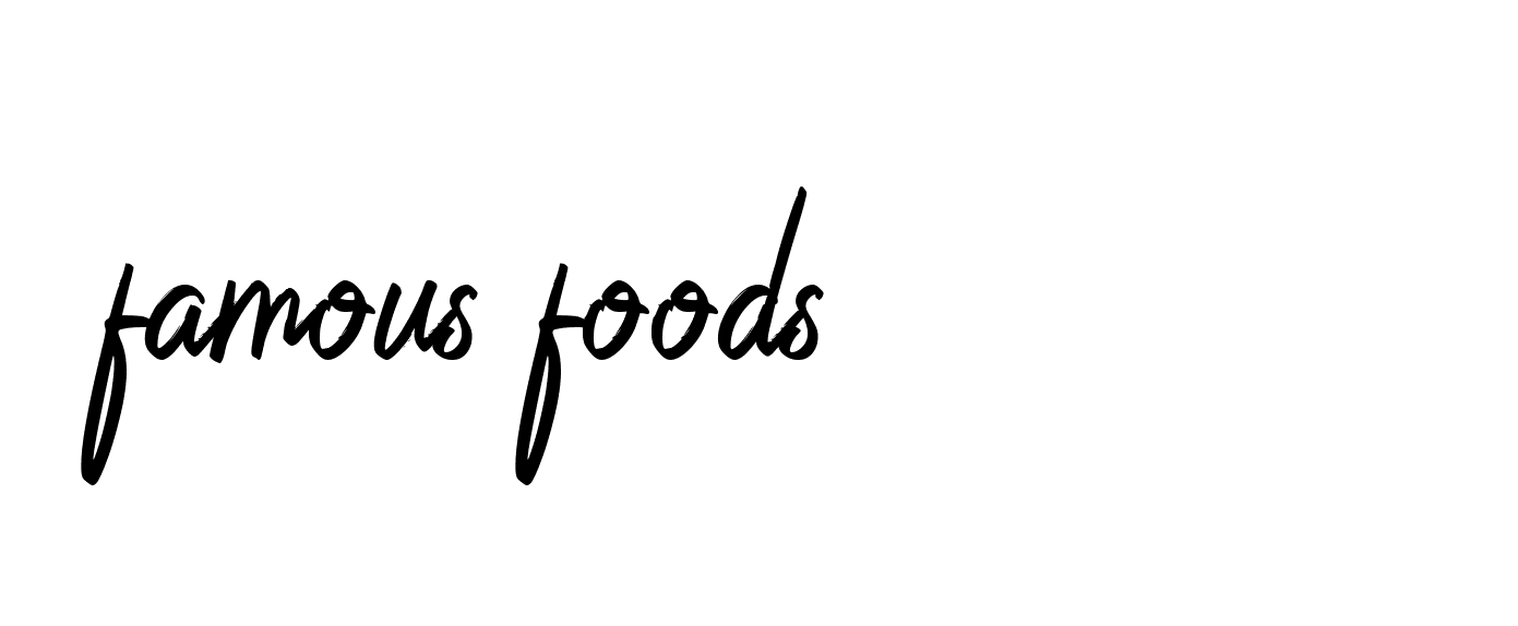 Signature of famous-foods