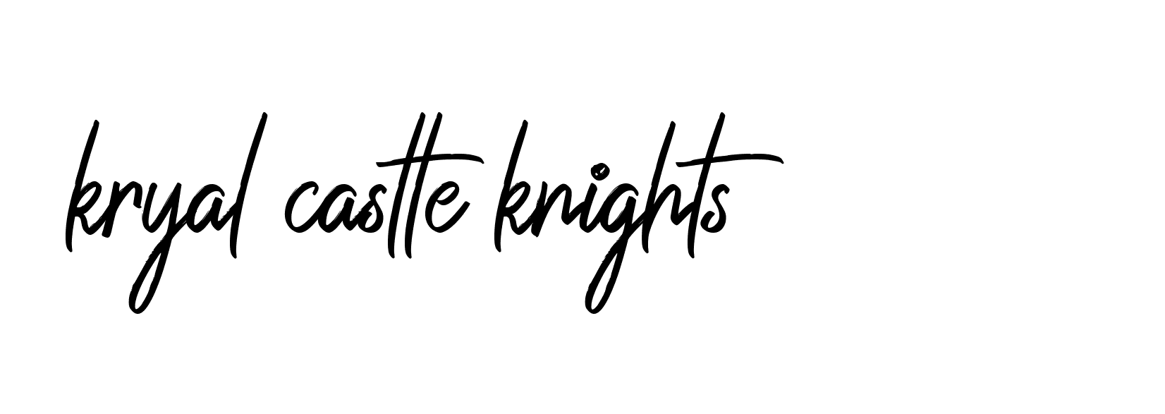 Signature of kryal-castle-knights