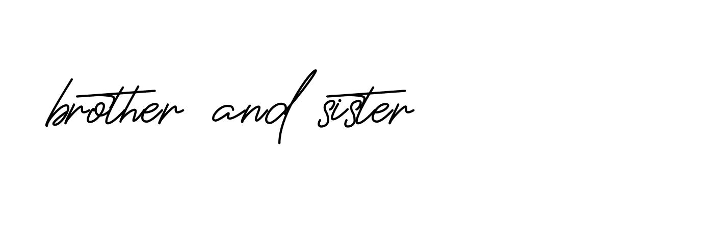 Signature of brother-and-sister-