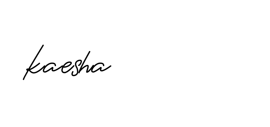 Signature of kaesha