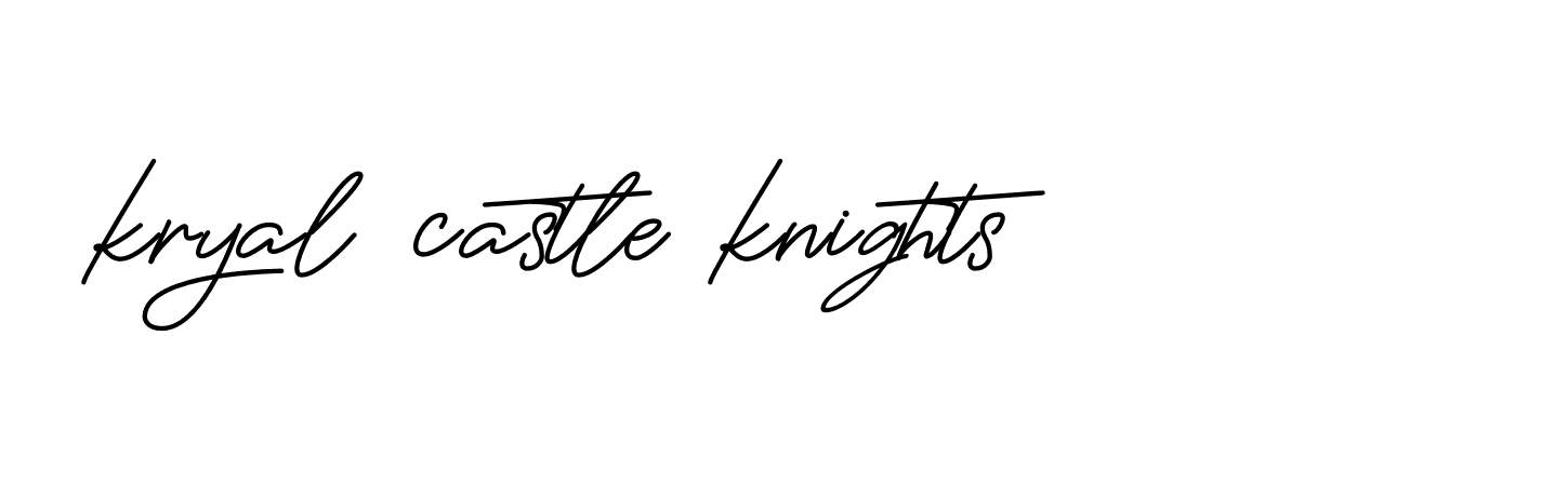 Signature of kryal-castle-knights