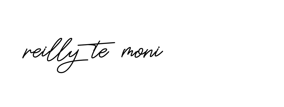 Signature of reilly-te-moni