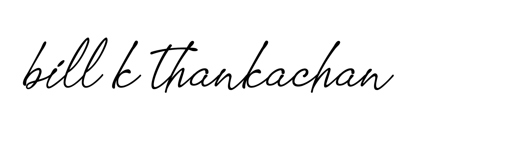 Signature of bill-k-thankachan