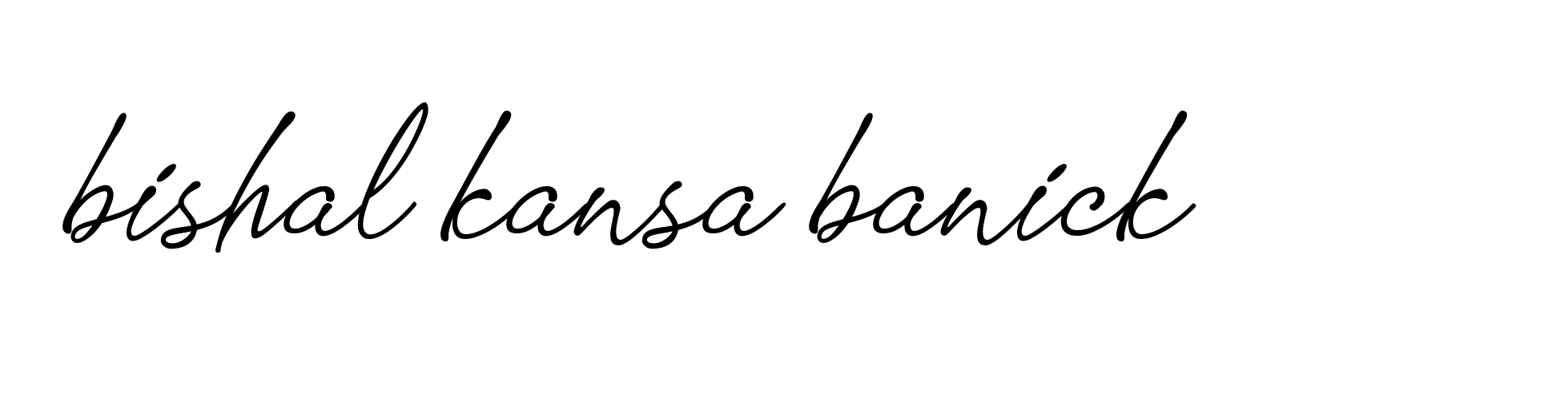 Signature of bishal-kansa-banick