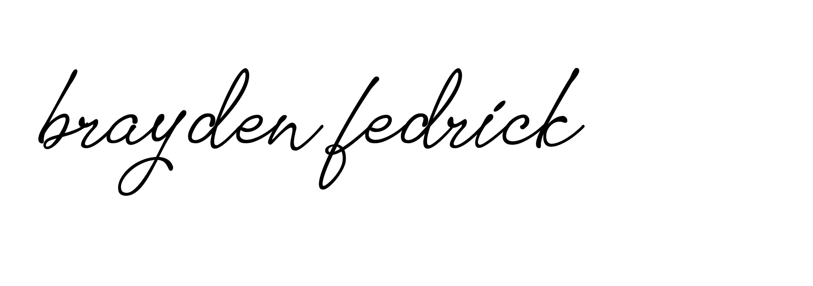 Signature of brayden-fedrick