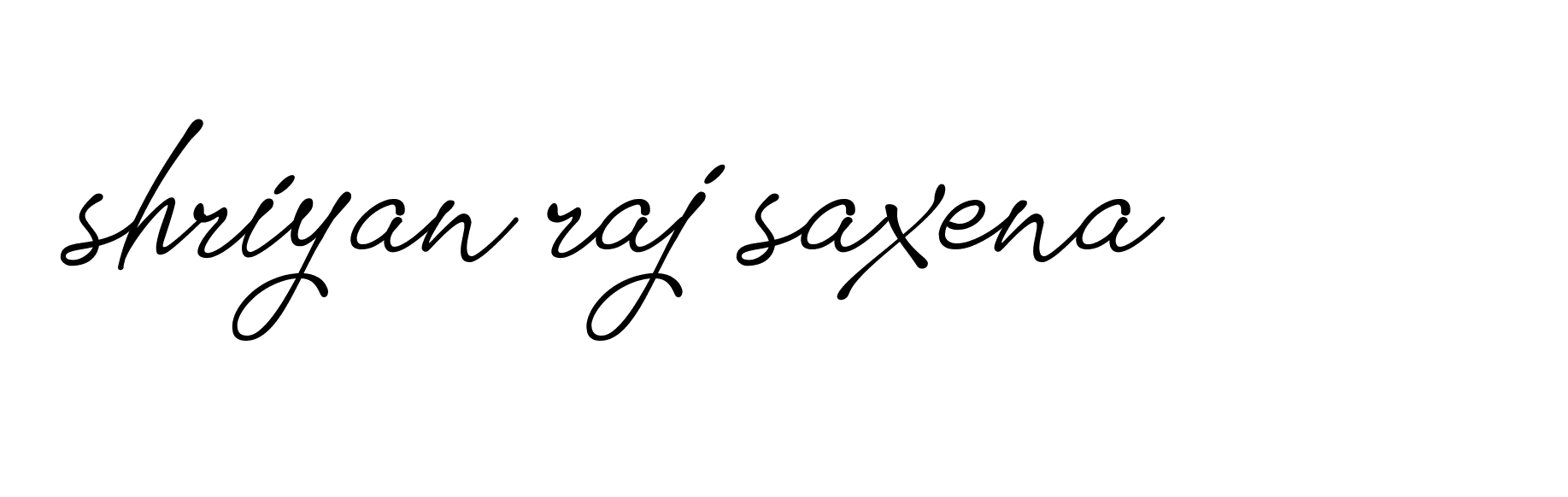 Signature of shriyan-raj-saxena