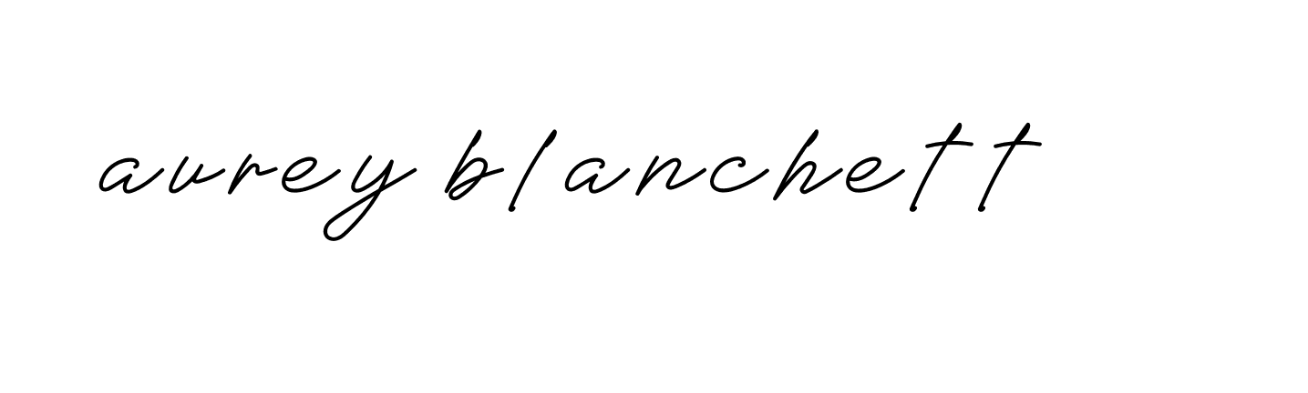 Signature of aurey-blanchett