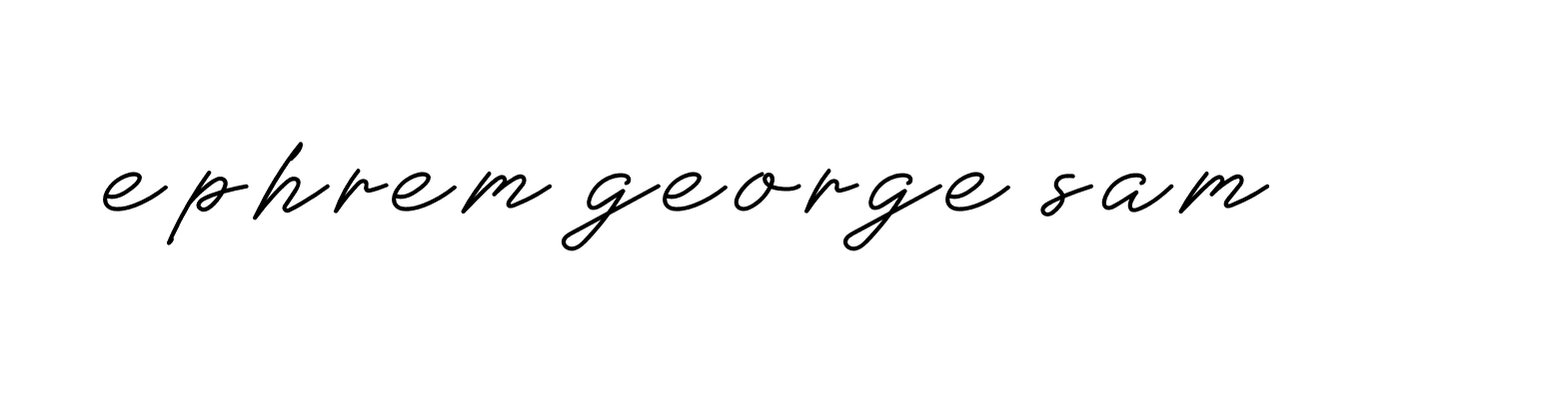 Signature of ephrem-george-sam