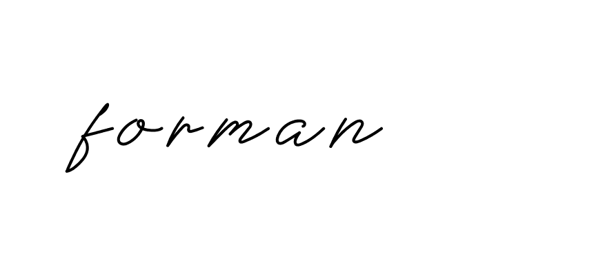 Signature of forman