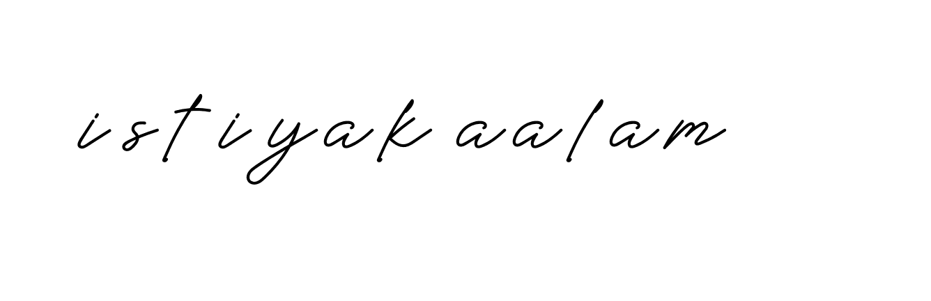 Signature of istiyak-aalam