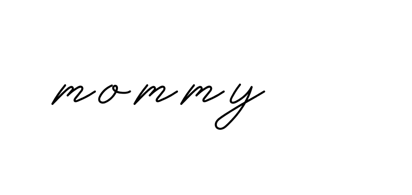 Signature of mommy