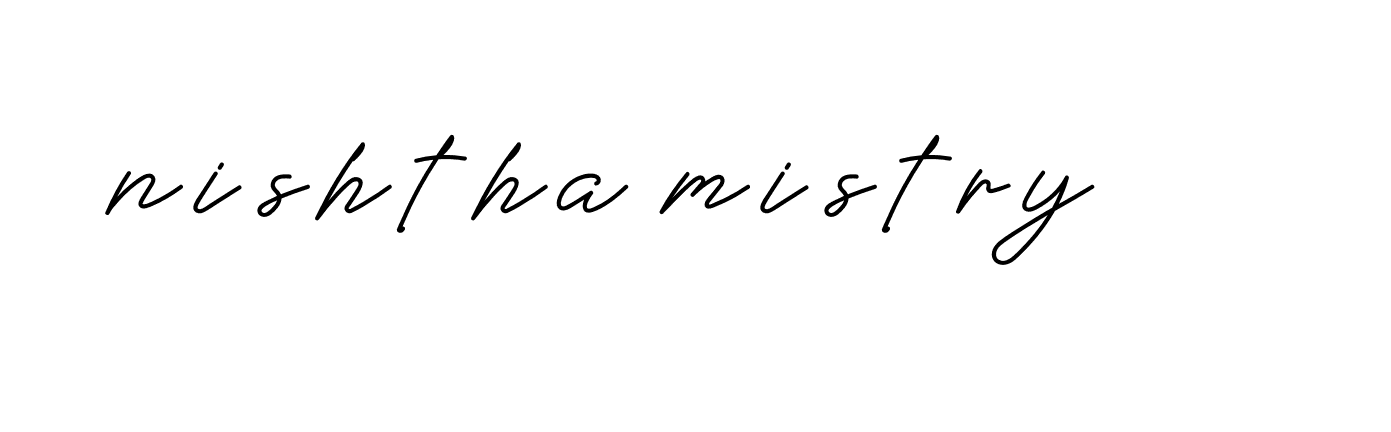 Signature of nishtha-mistry