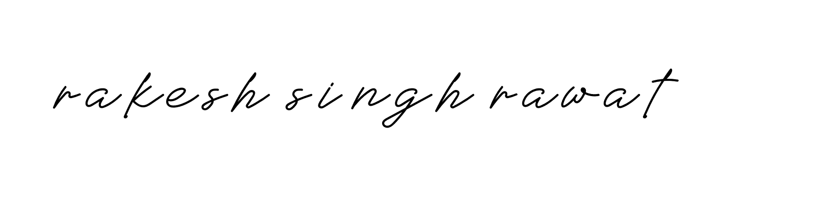 Signature of rakesh-singh-rawat