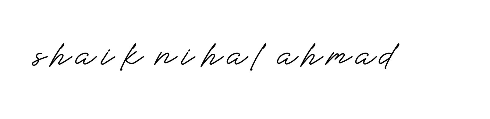 Signature of shaik-nihal-ahmad