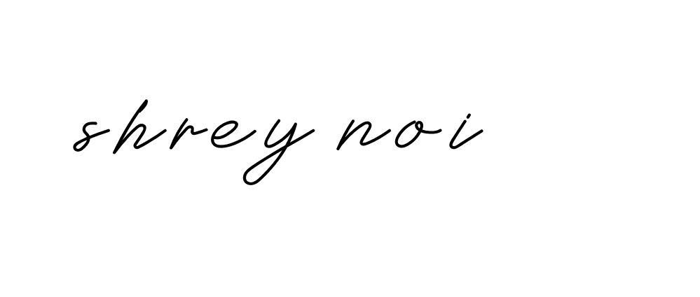 Signature of shrey-noi