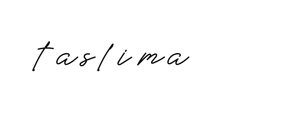 Signature of taslima