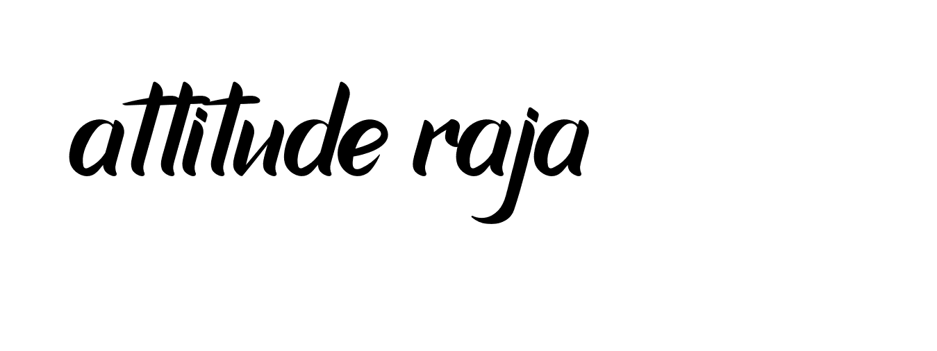 Signature of attitude-raja