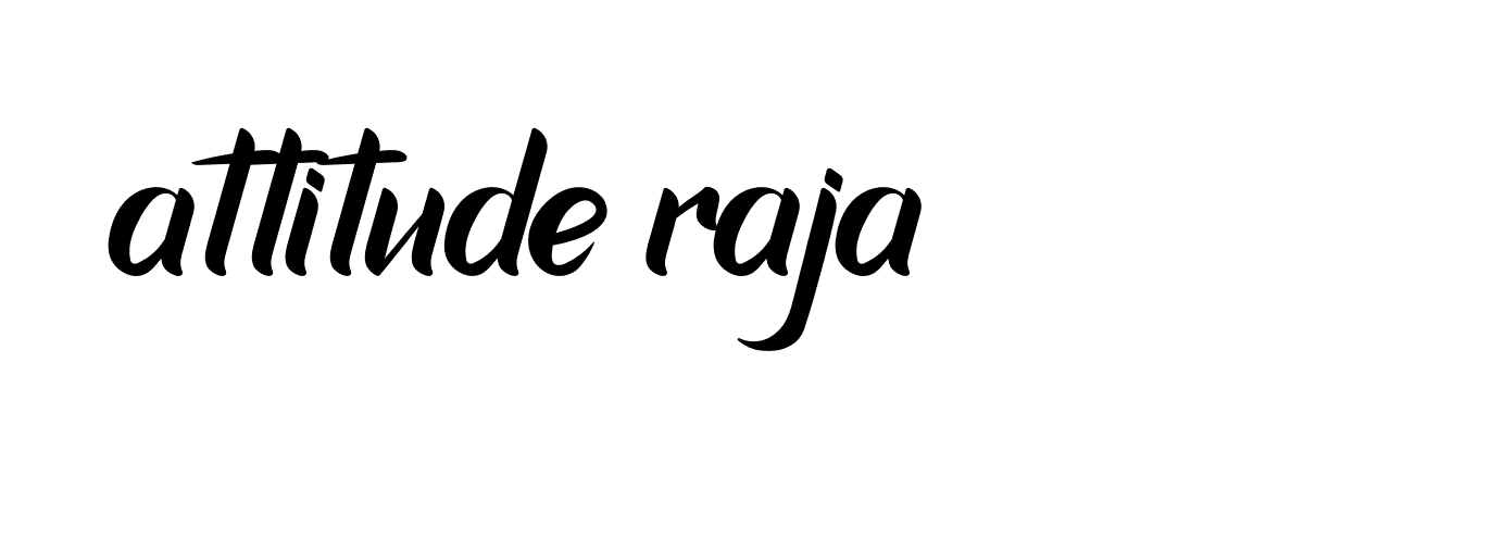 Signature of attitude-raja-