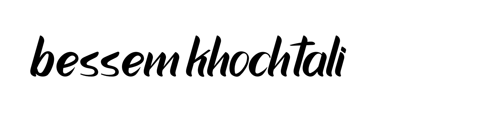 Signature of bessem-khochtali