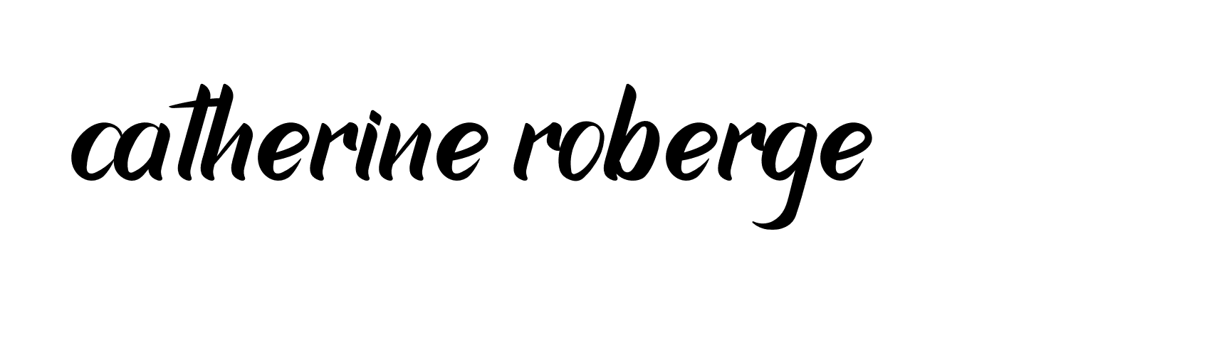 Signature of catherine-roberge