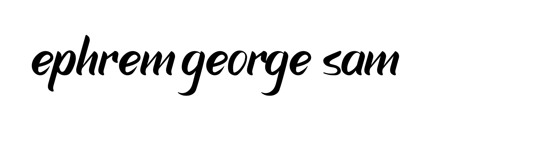 Signature of ephrem-george-sam