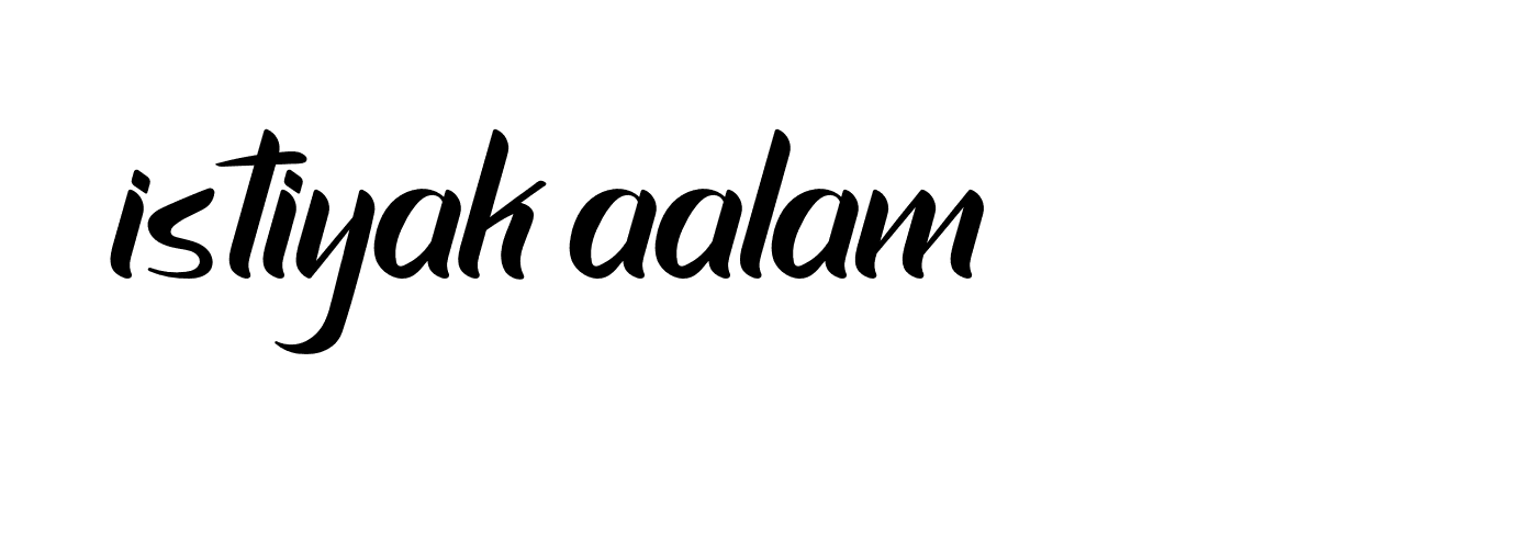 Signature of istiyak-aalam