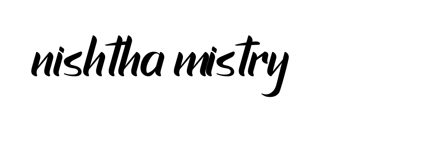 Signature of nishtha-mistry