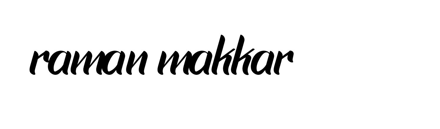 Signature of raman-makkar