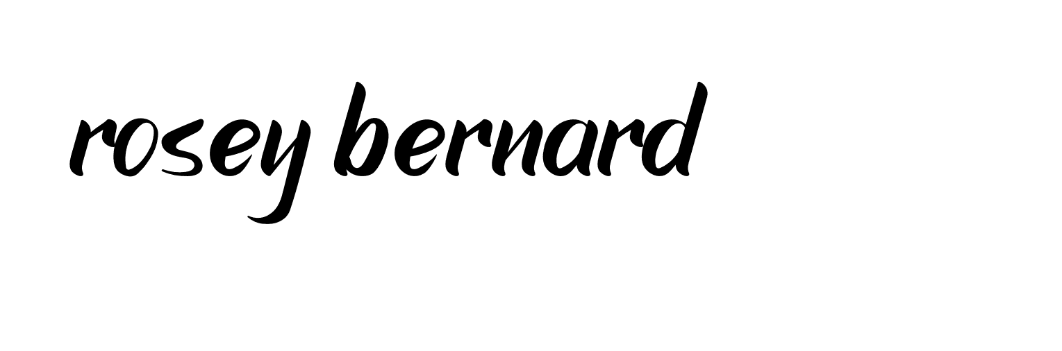 Signature of rosey-bernard-