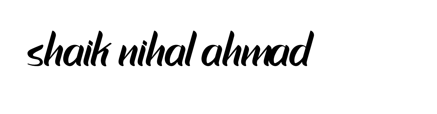 Signature of shaik-nihal-ahmad